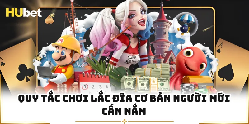 Quy tắc chơi lắc đĩa cơ bản người mới cần nắm